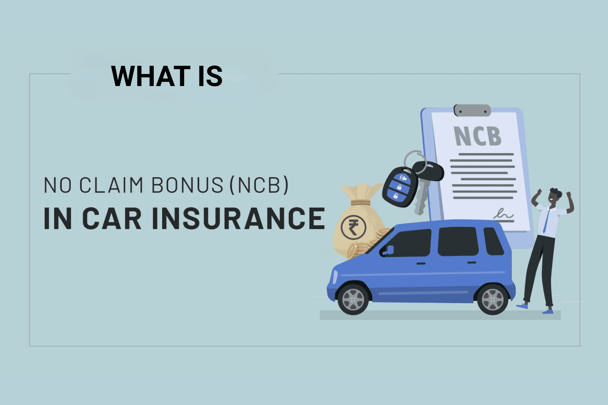 What is No Claim Bonus (NCB) in Vehicle Insurance? feature image